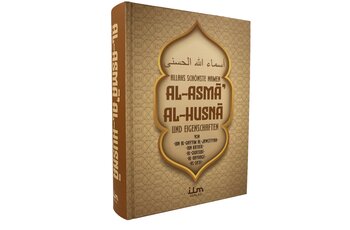 Al-Asma Al-Husna ? Allahs schnste Namen und...