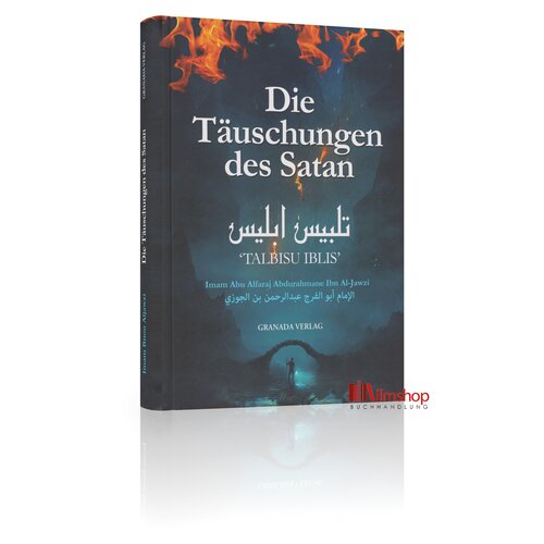 Talbisu Iblis: Die Täuschungen des Satan