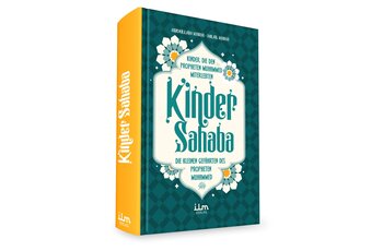 Kinder Sahaba - Die kleinen Gefährten des Propheten...