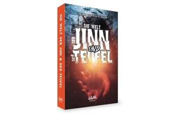 Die Welt der Jinn und der Teufel