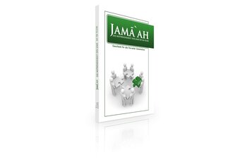 Jamaah, Die Notwendigkeit der Gemeinschaft im Islam