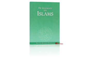 Die Geschichte des Islams - Band 1