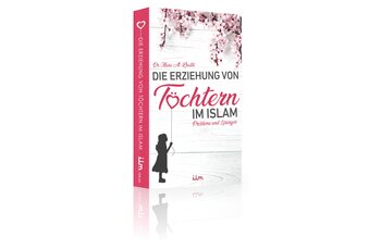 Die Erziehung von Töchtern im Islam, Probleme und Lösungen